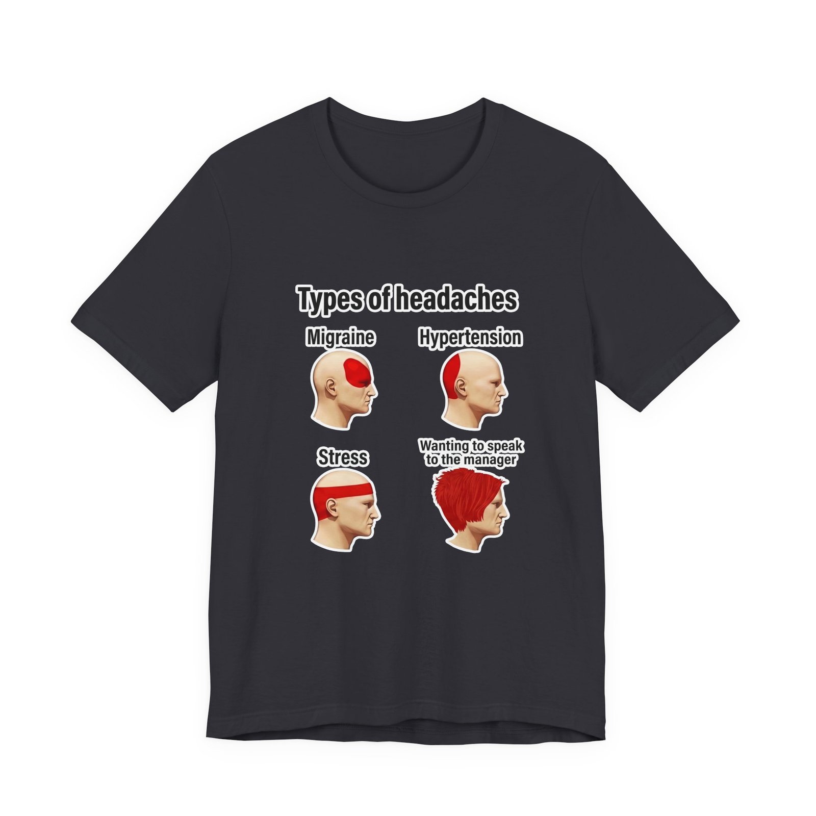 Types of Headaches Karen Meme Graphic Tee - Image 21