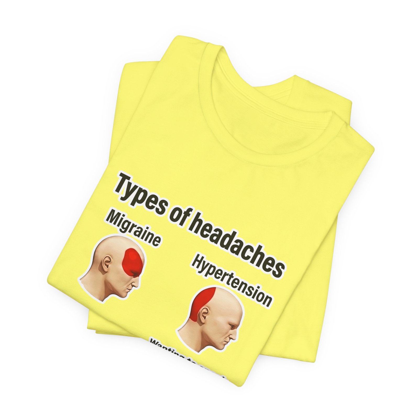 Types of Headaches Karen Meme Graphic Tee - Image 19