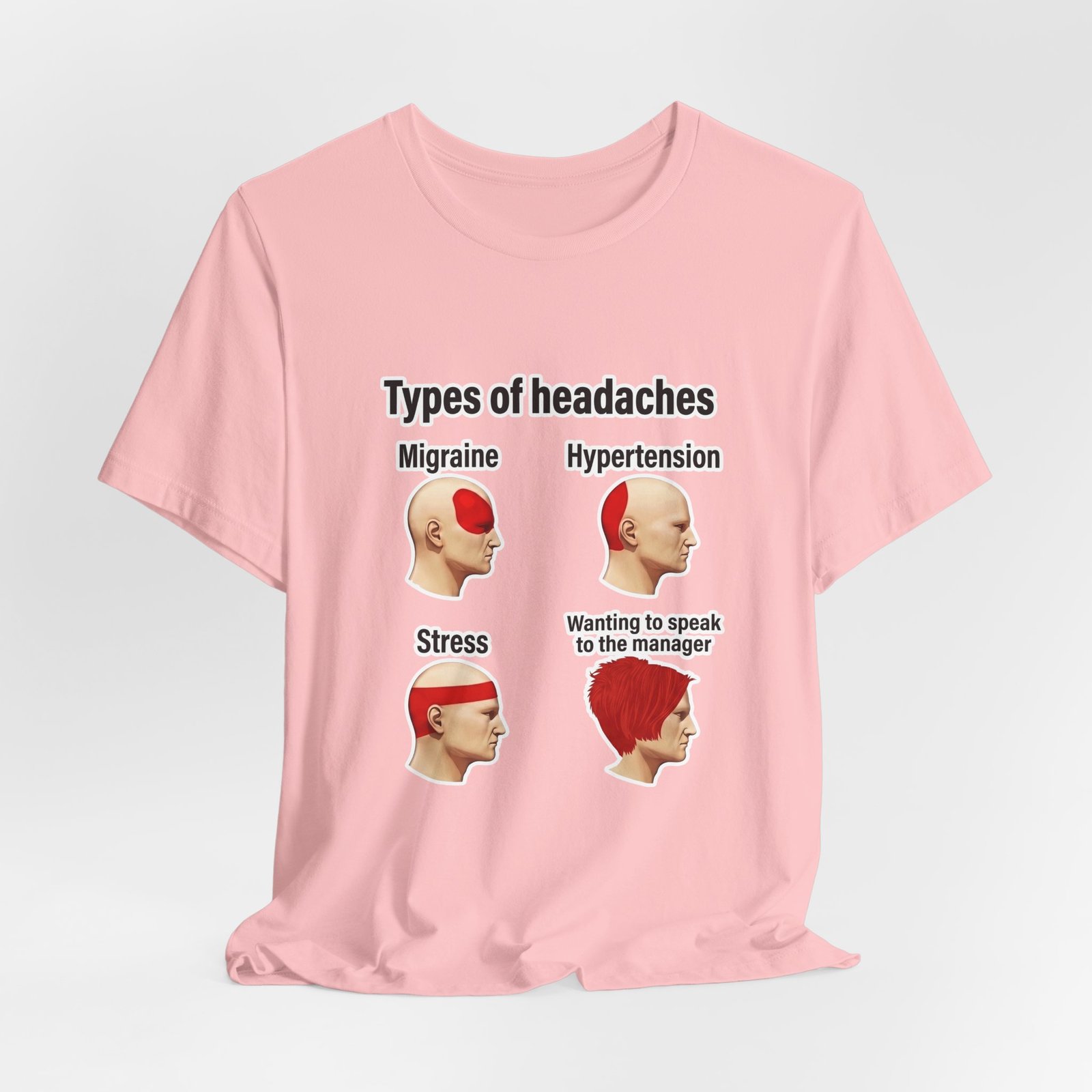 Types of Headaches Karen Meme Graphic Tee - Image 44