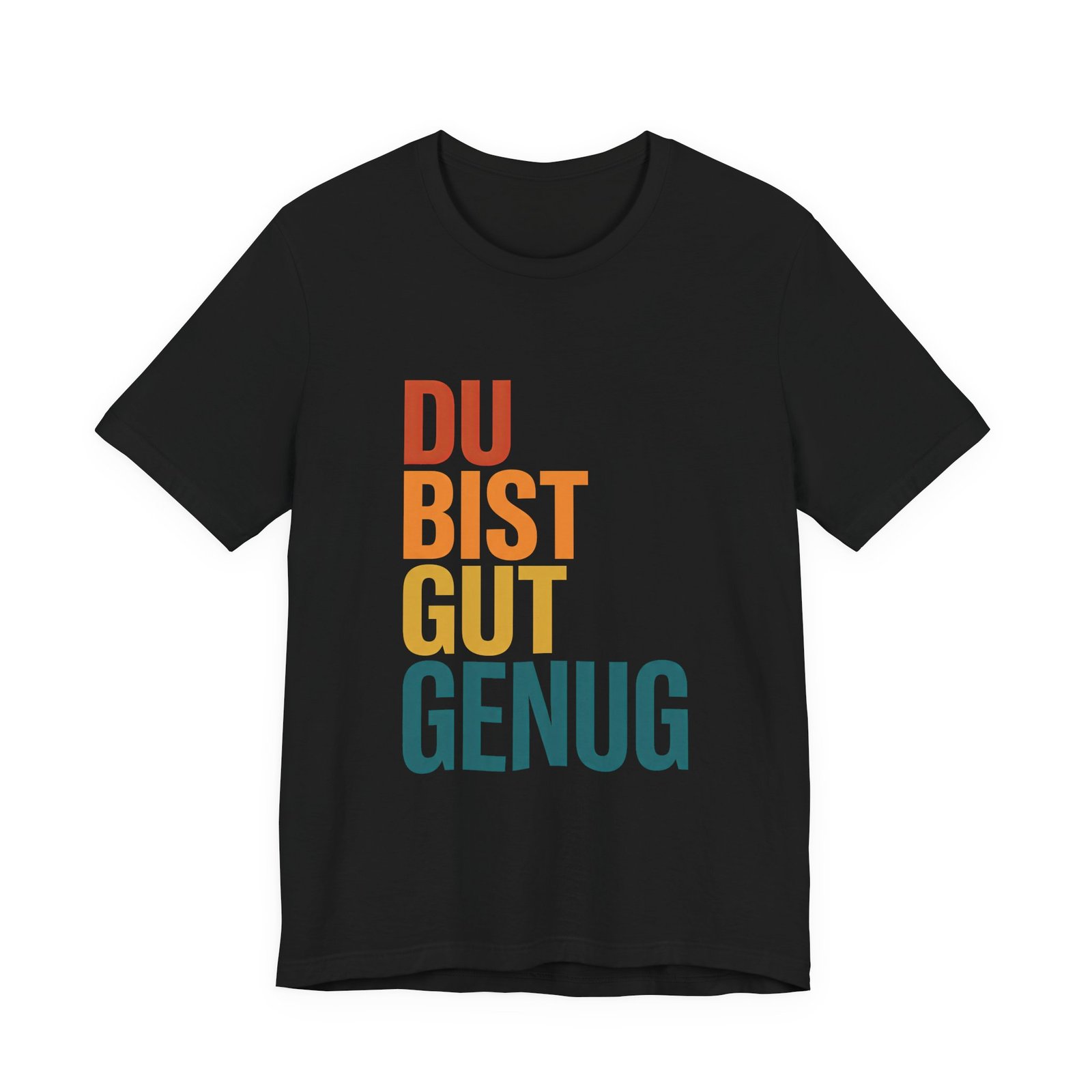 Du Bist Gut Genug German Encouragement Tee - Image 5
