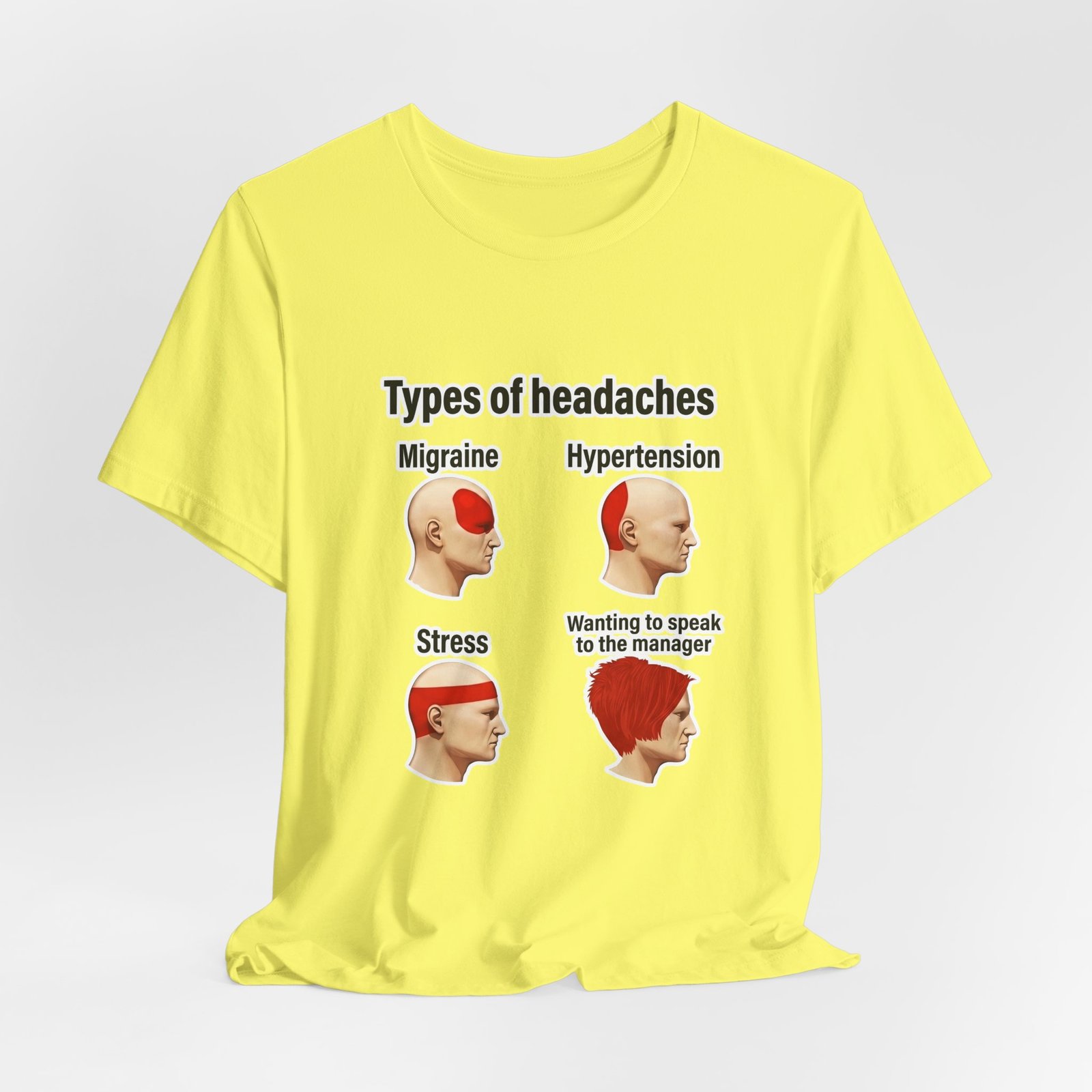 Types of Headaches Karen Meme Graphic Tee - Image 20
