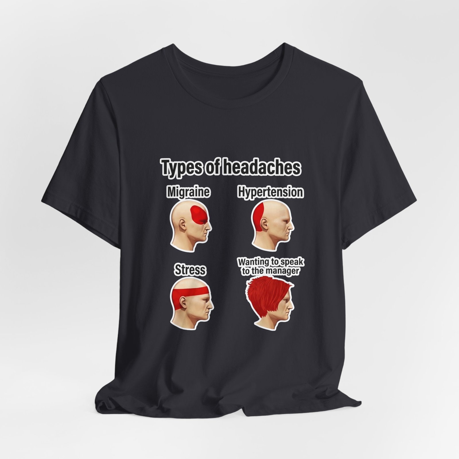 Types of Headaches Karen Meme Graphic Tee - Image 24