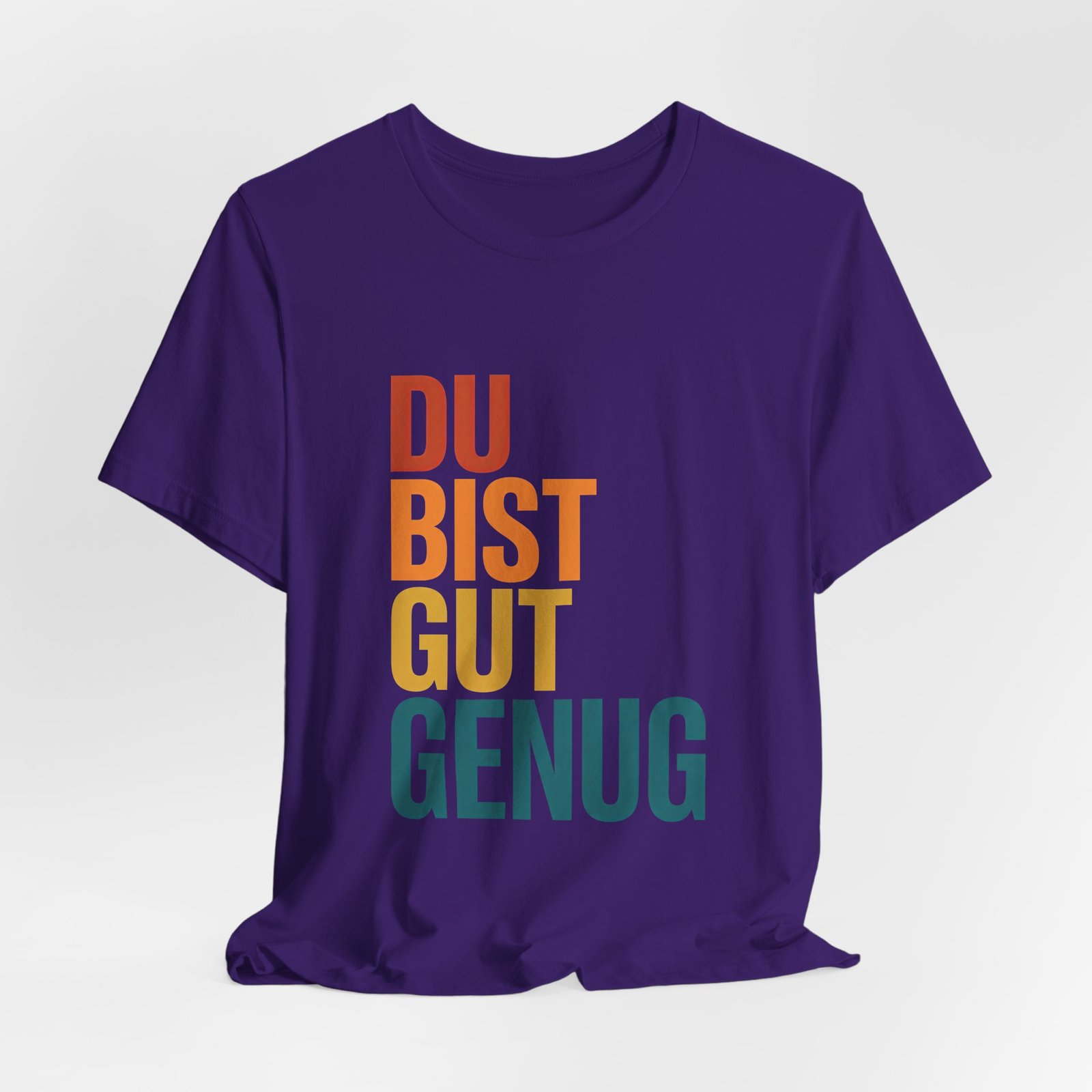 Du Bist Gut Genug German Encouragement Tee - Image 24