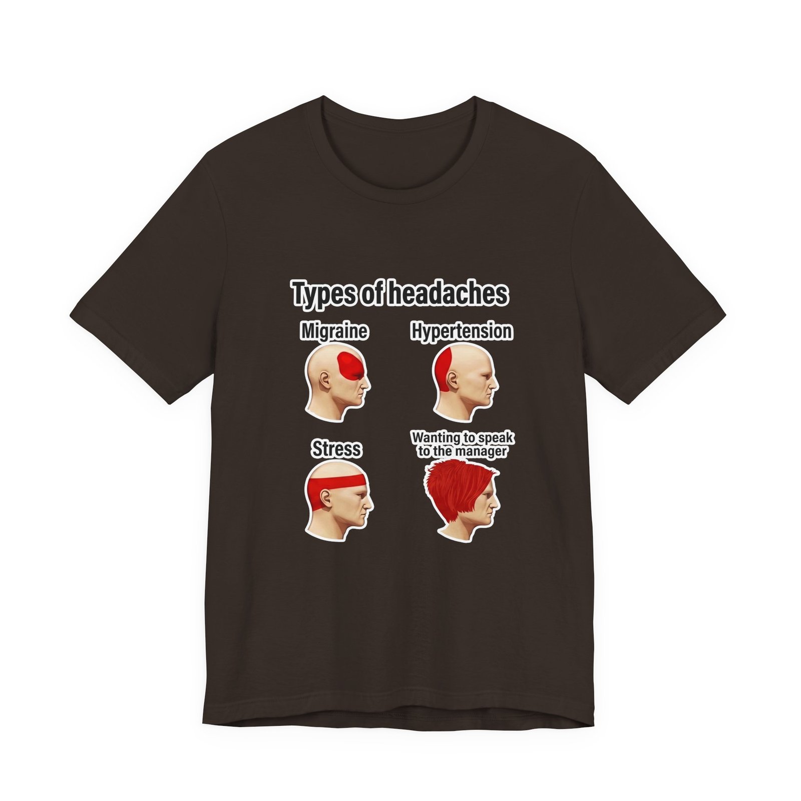 Types of Headaches Karen Meme Graphic Tee - Image 9