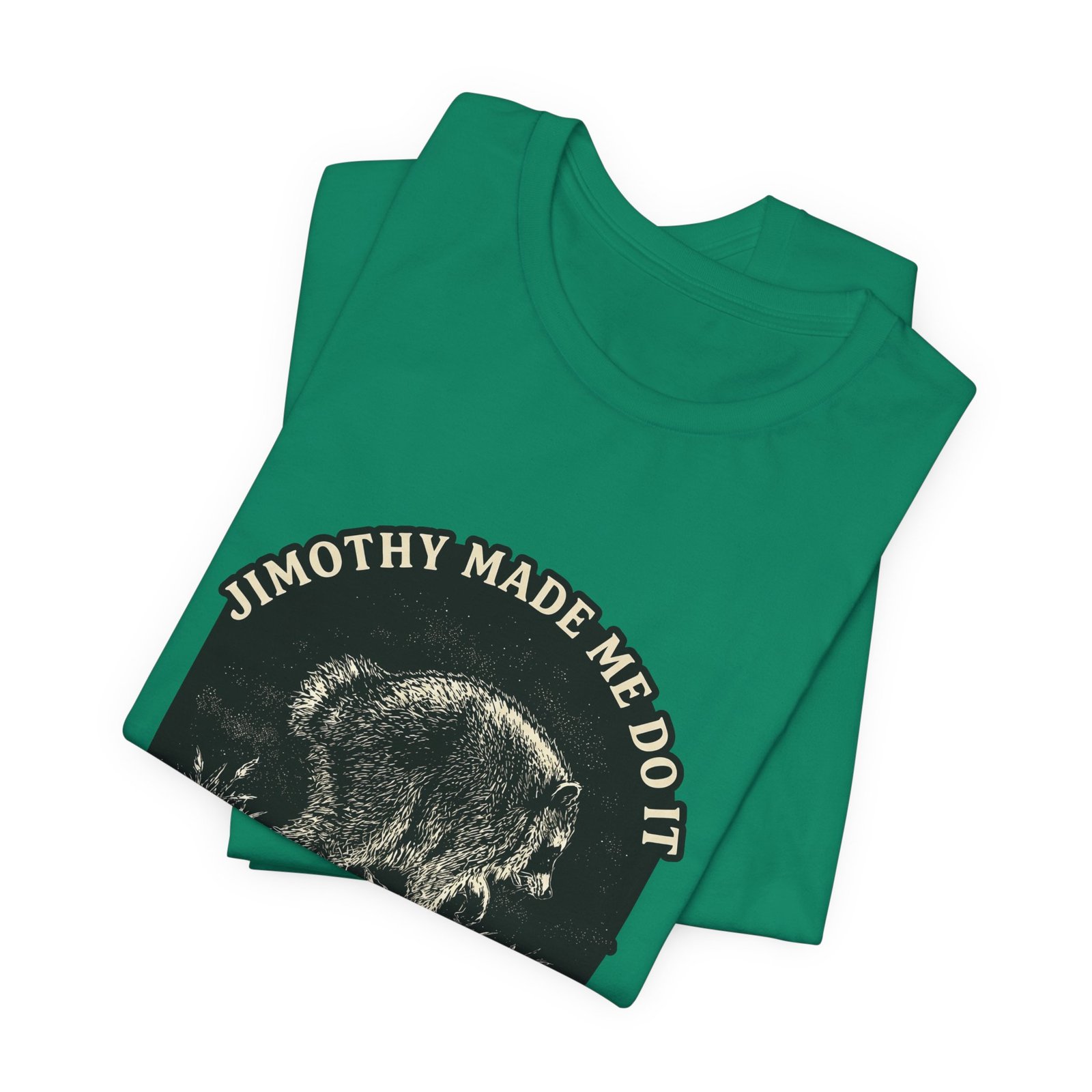 Jimothy Made Me Do It Funny Raccoon Mischief Graphic Tee - Image 27