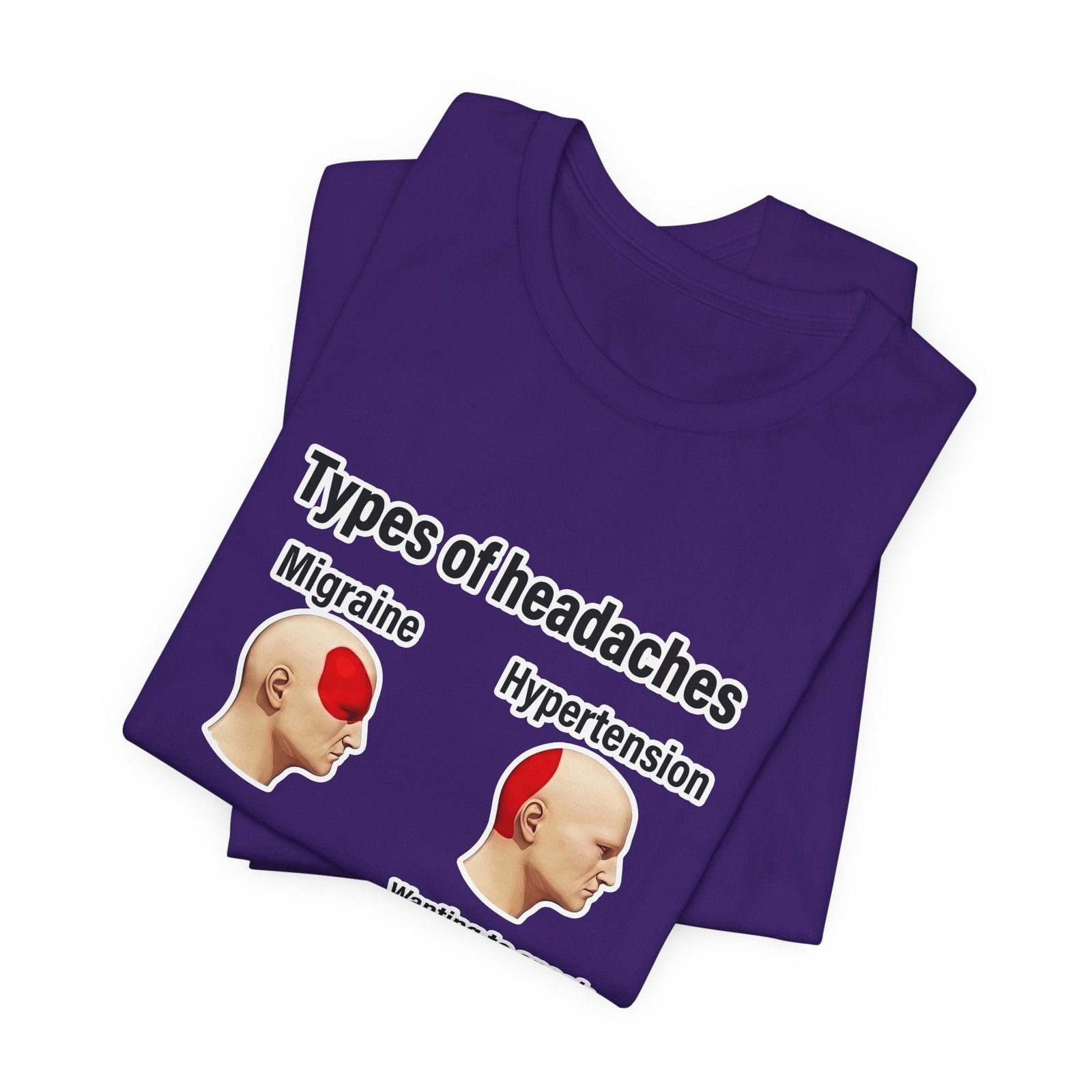 Types of Headaches Karen Meme Graphic Tee - Image 39