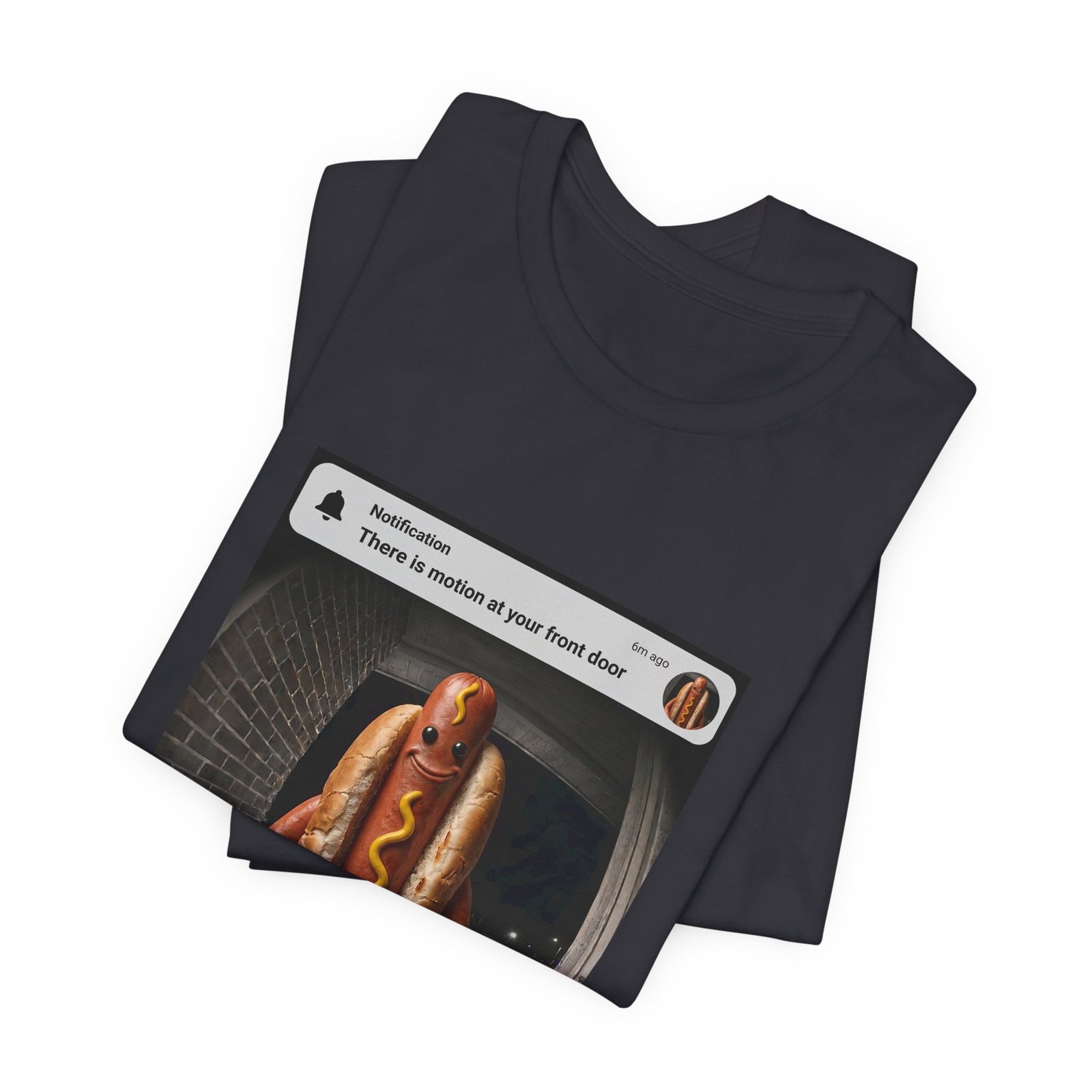Hot Dog Front Door Motion Alert Dog Humor Tee - Image 23