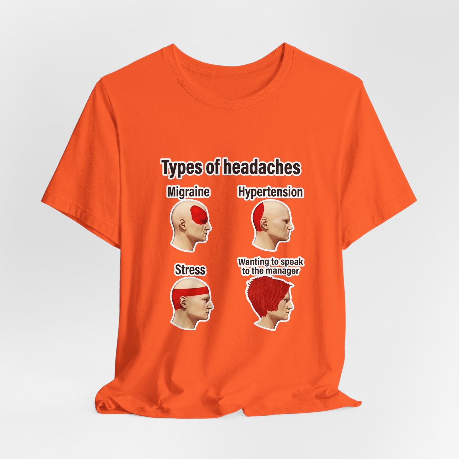 Types of Headaches Karen Meme Graphic Tee - Image 8