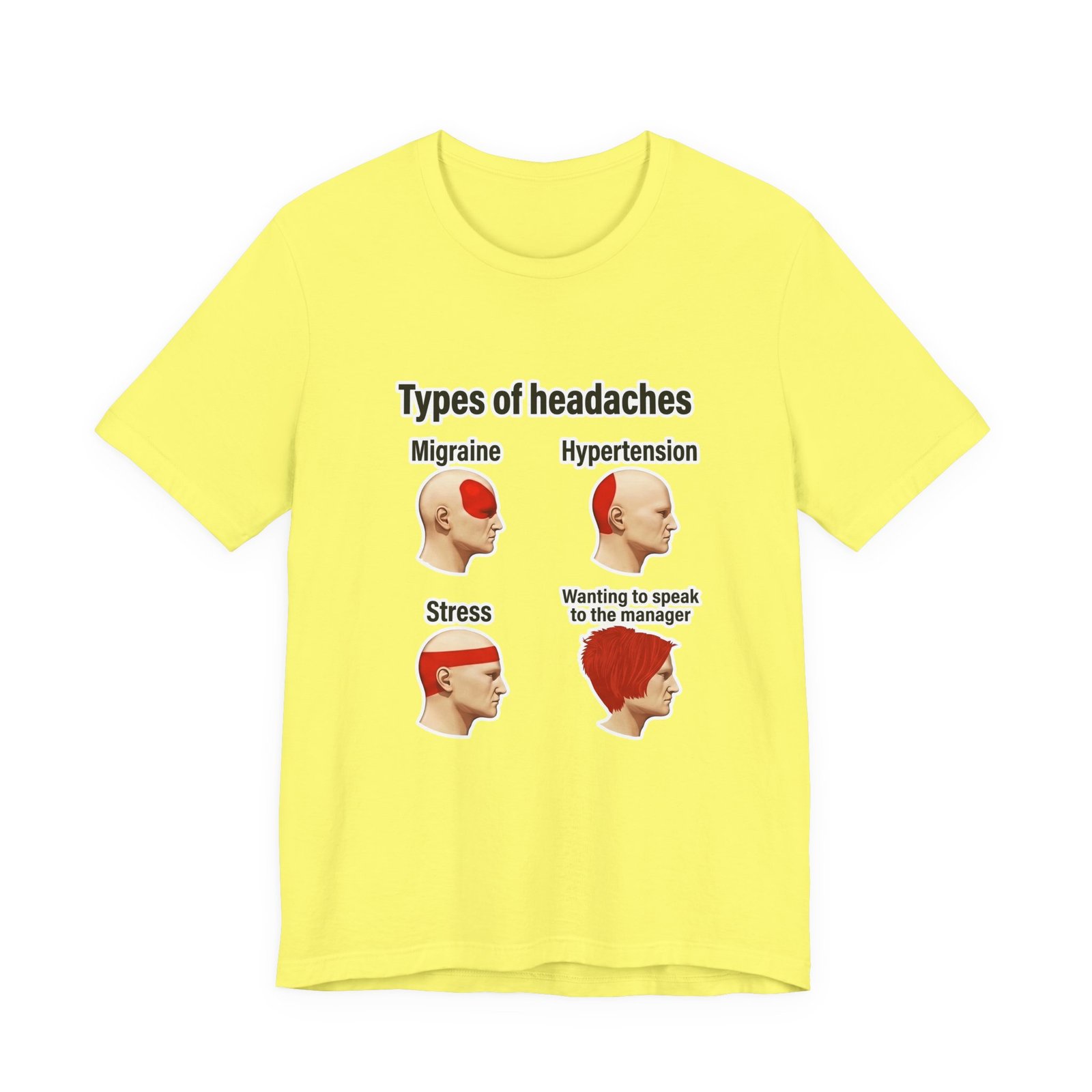 Types of Headaches Karen Meme Graphic Tee - Image 17