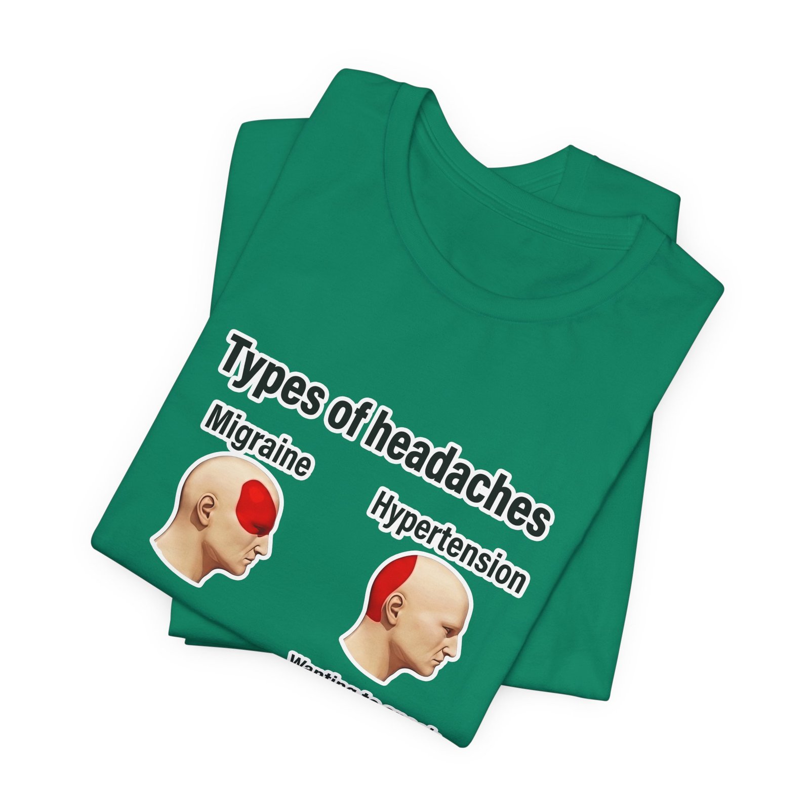 Types of Headaches Karen Meme Graphic Tee - Image 27