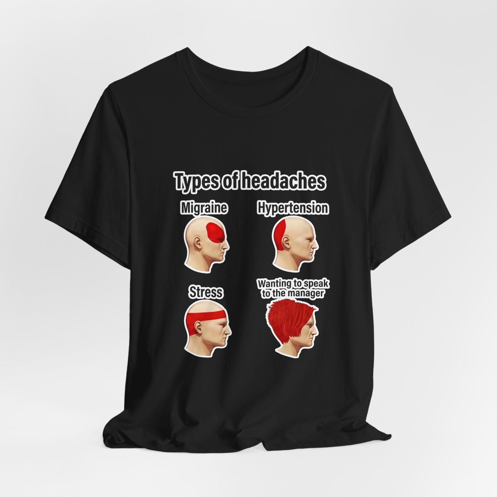 Types of Headaches Karen Meme Graphic Tee - Image 16