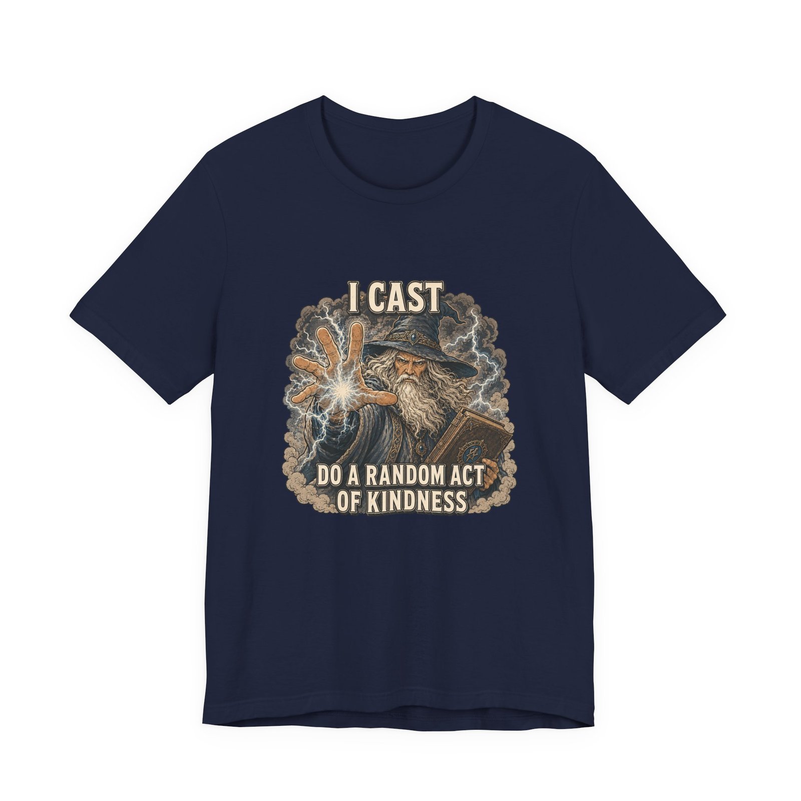 I Cast Random Act Of Kindness Wizard Magic Spell Tee - Image 33