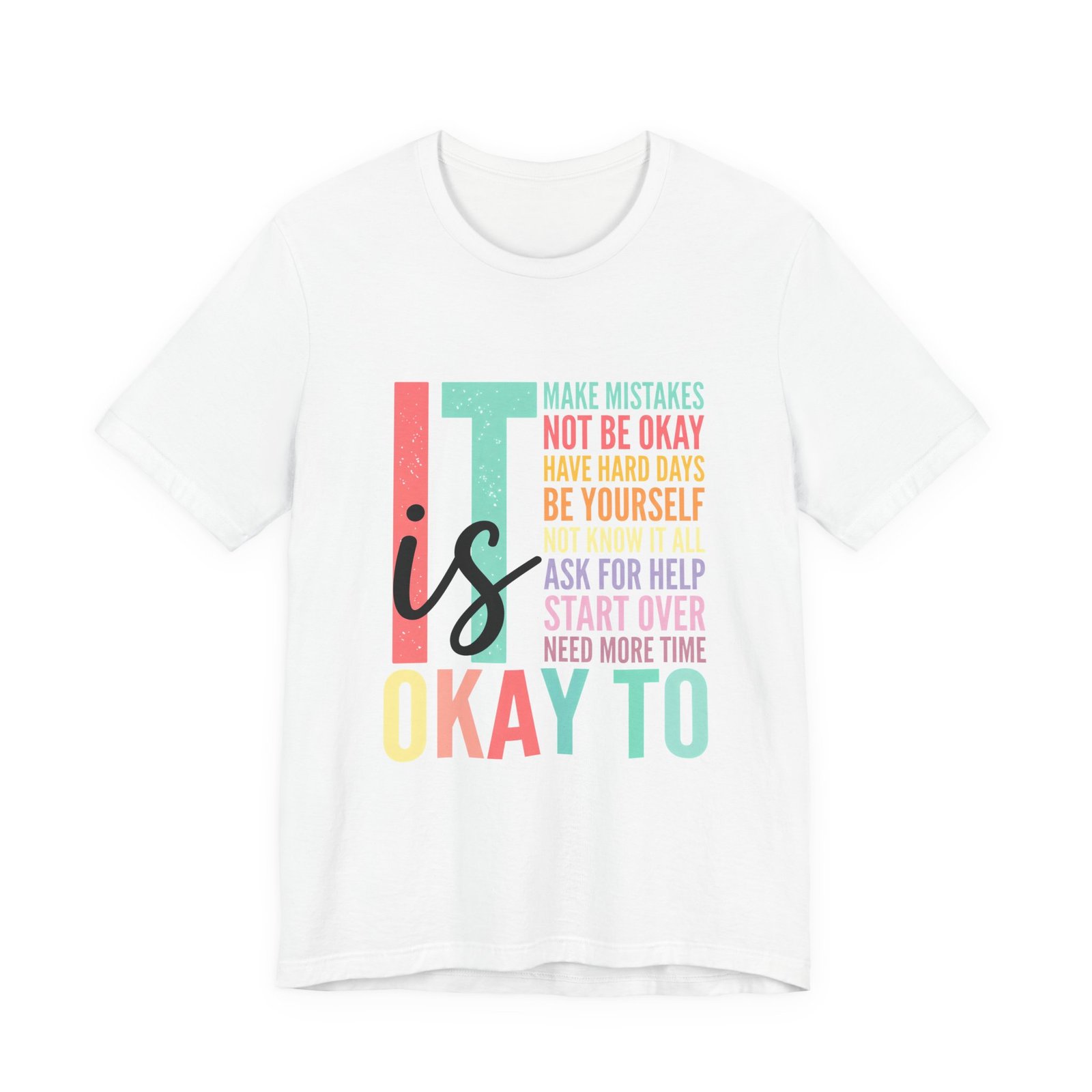 Its Okay Teacher Mental Health Affirmation Tee