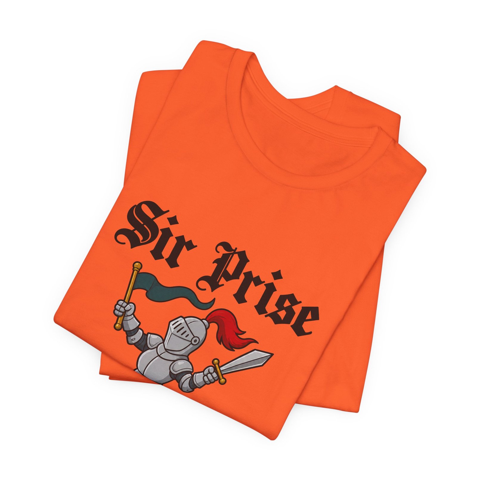 Sir Prise Medieval Knight Pun Graphic Tee - Image 7