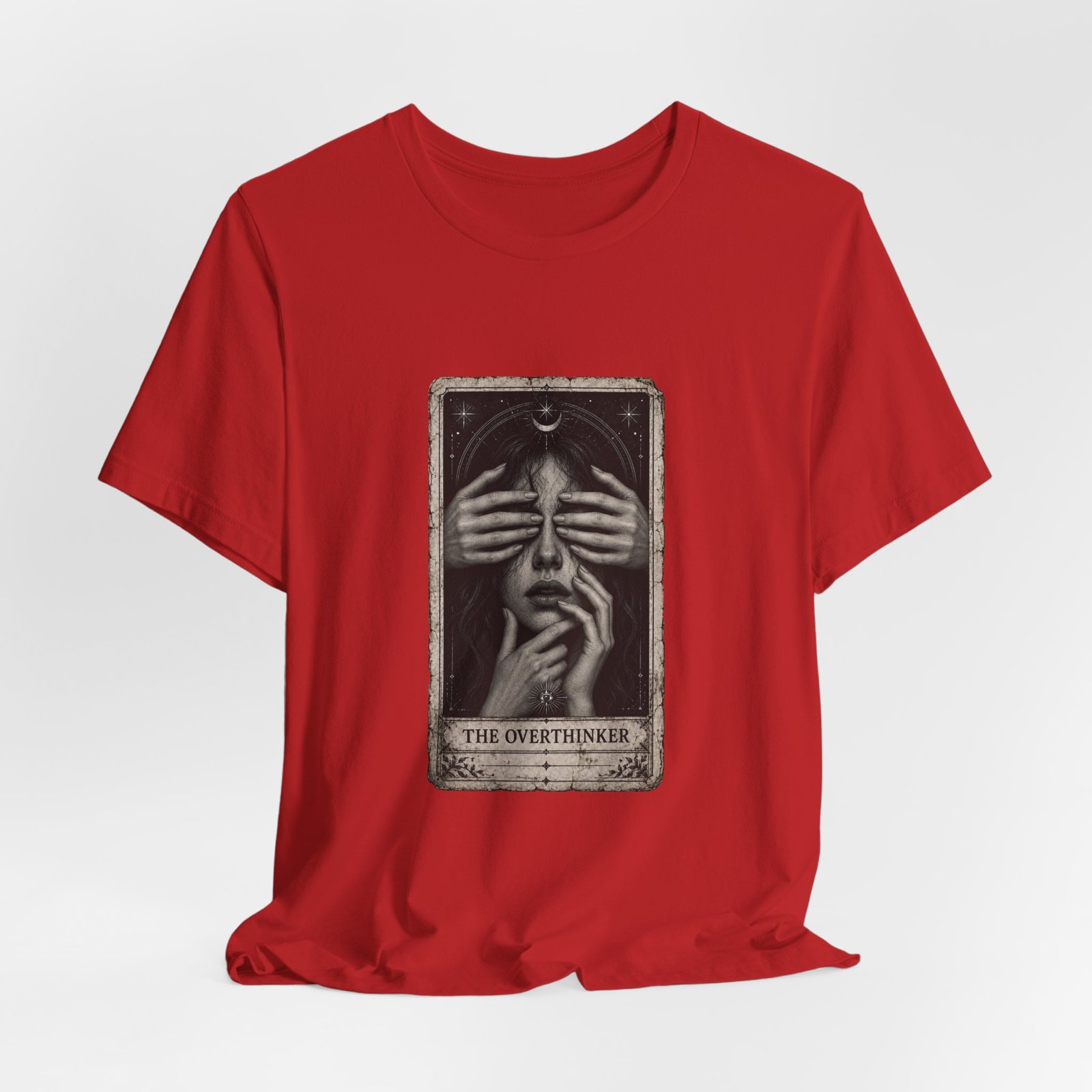 Overthinker Tarot Anxiety Mystic Card Graphic Tee - Image 48