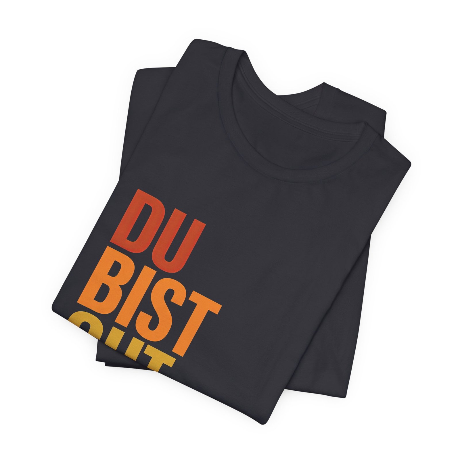Du Bist Gut Genug German Encouragement Tee - Image 11