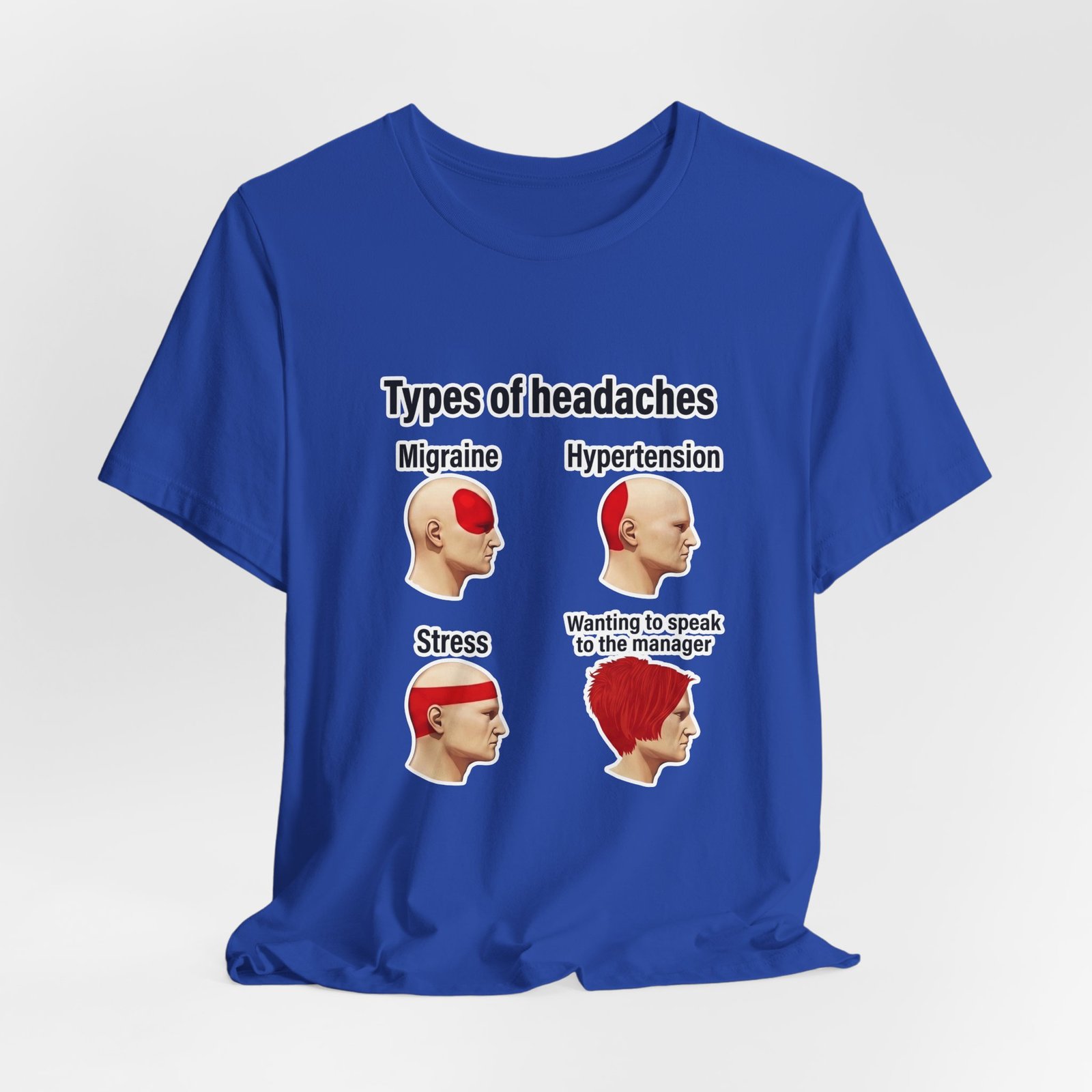 Types of Headaches Karen Meme Graphic Tee - Image 32