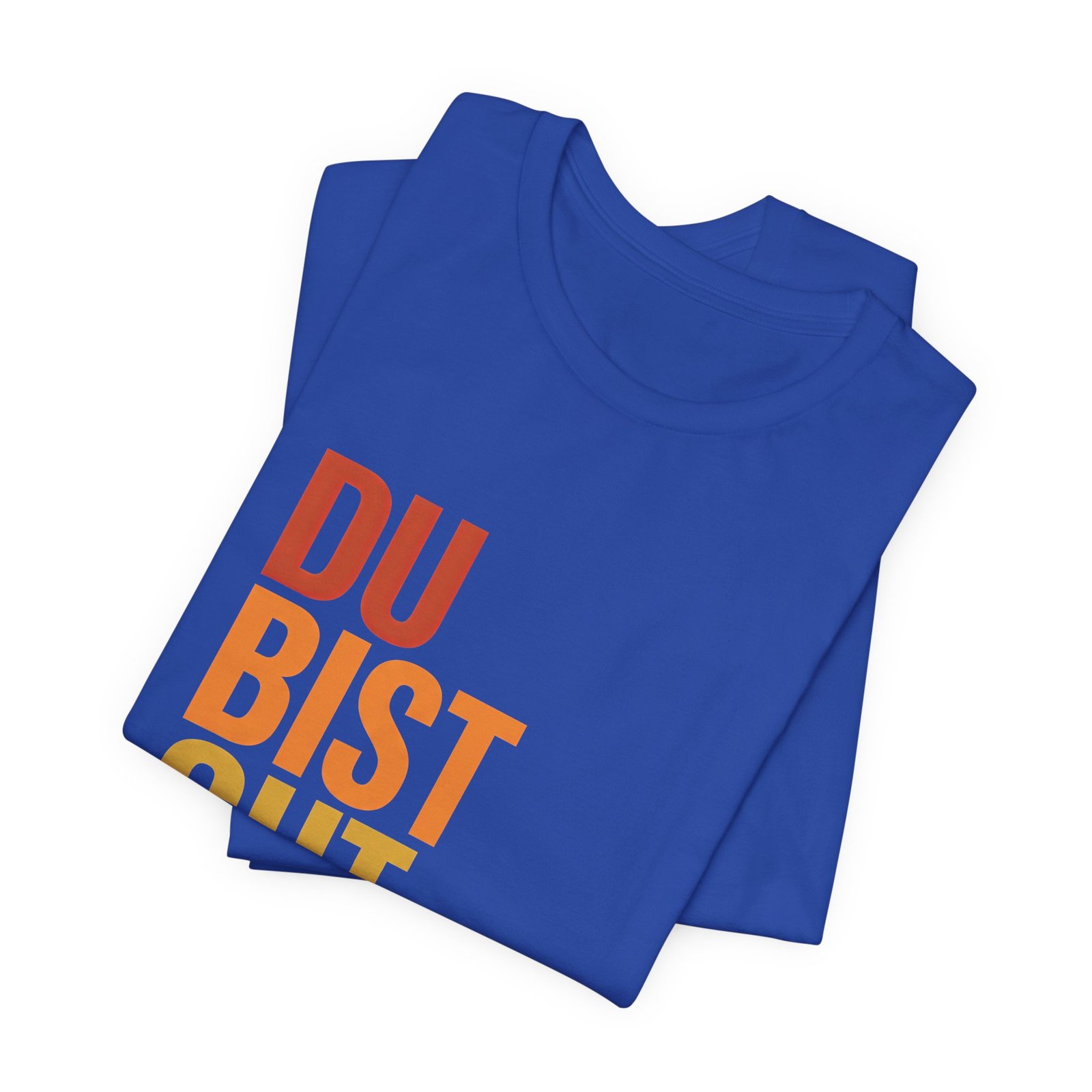 Du Bist Gut Genug German Encouragement Tee - Image 15