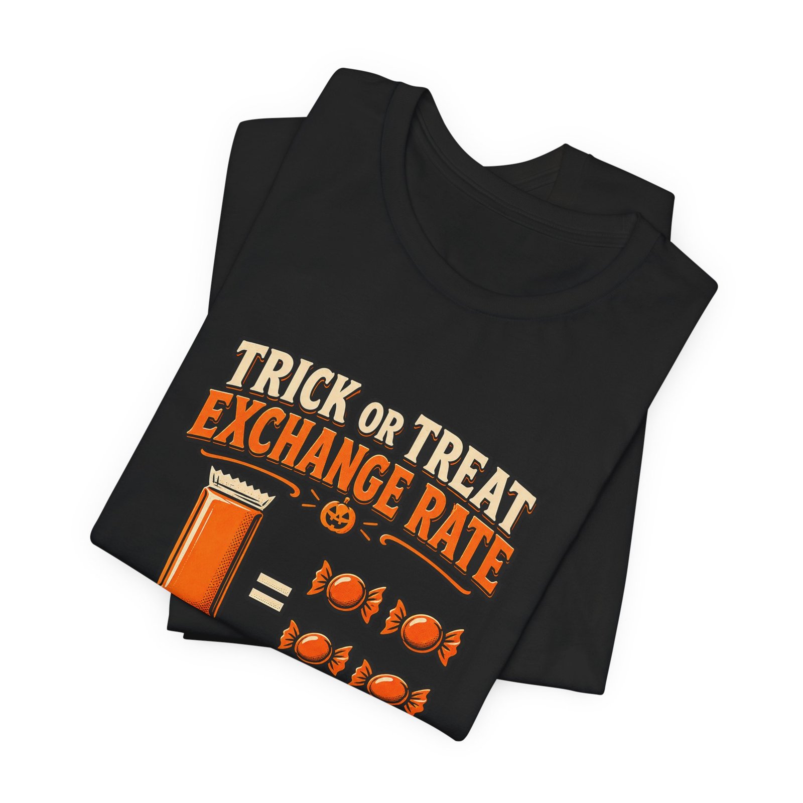 Trick Treat Candy Exchange Rate Halloween Graphic Tee - Image 15