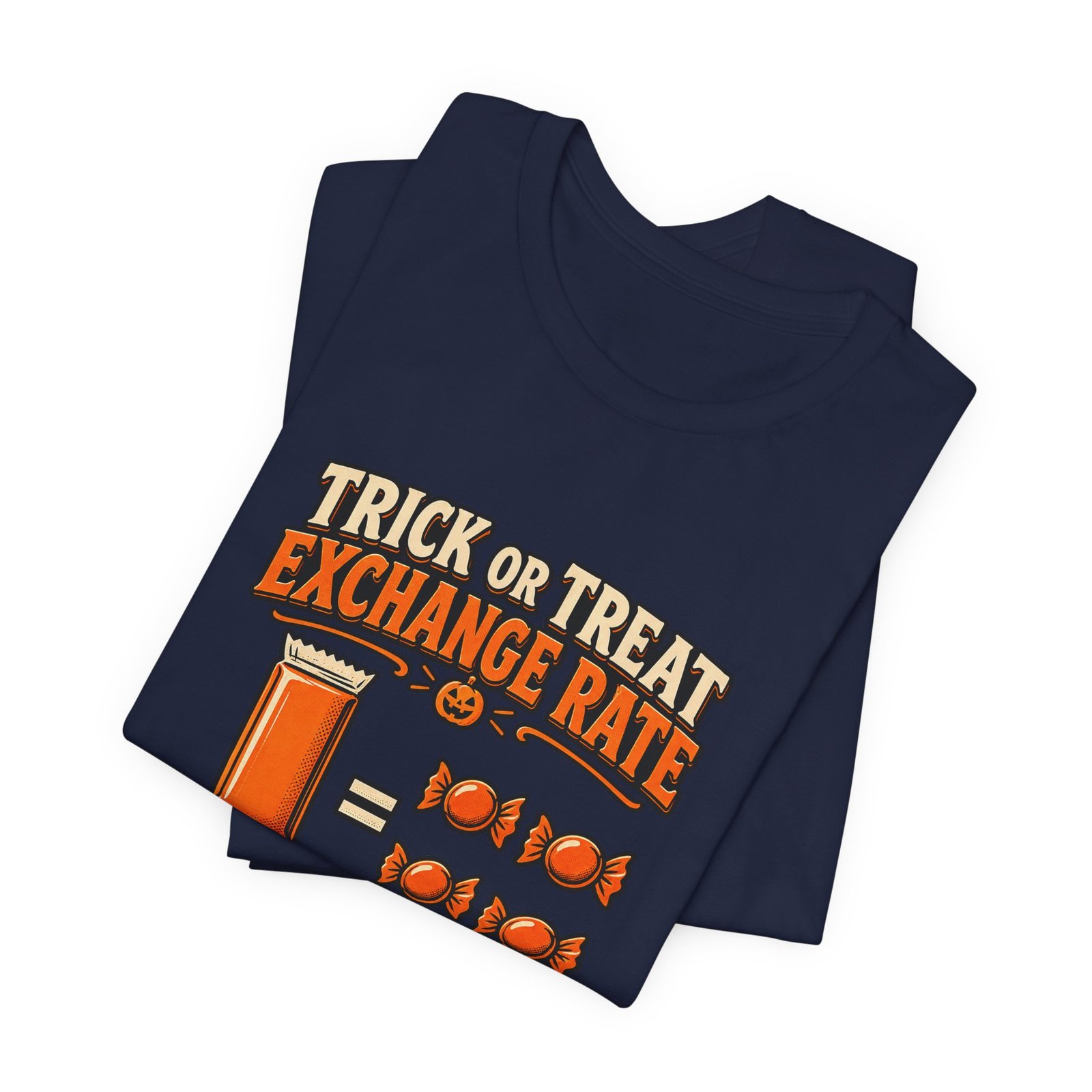 Trick Treat Candy Exchange Rate Halloween Graphic Tee - Image 35