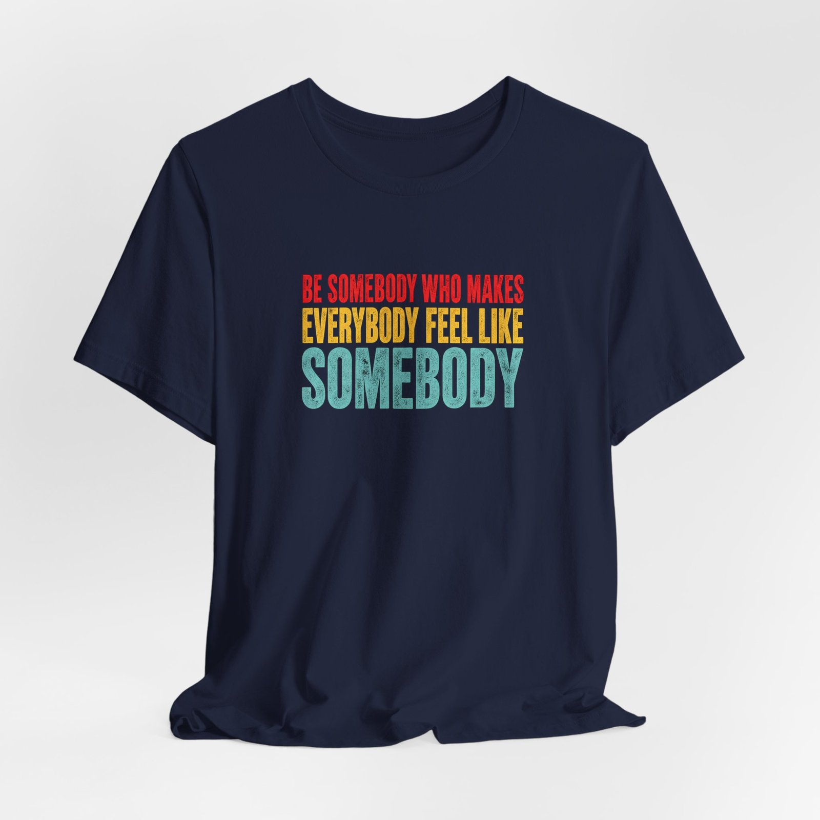 Be Somebody Who Makes Everybody Feel Valued - Image 24