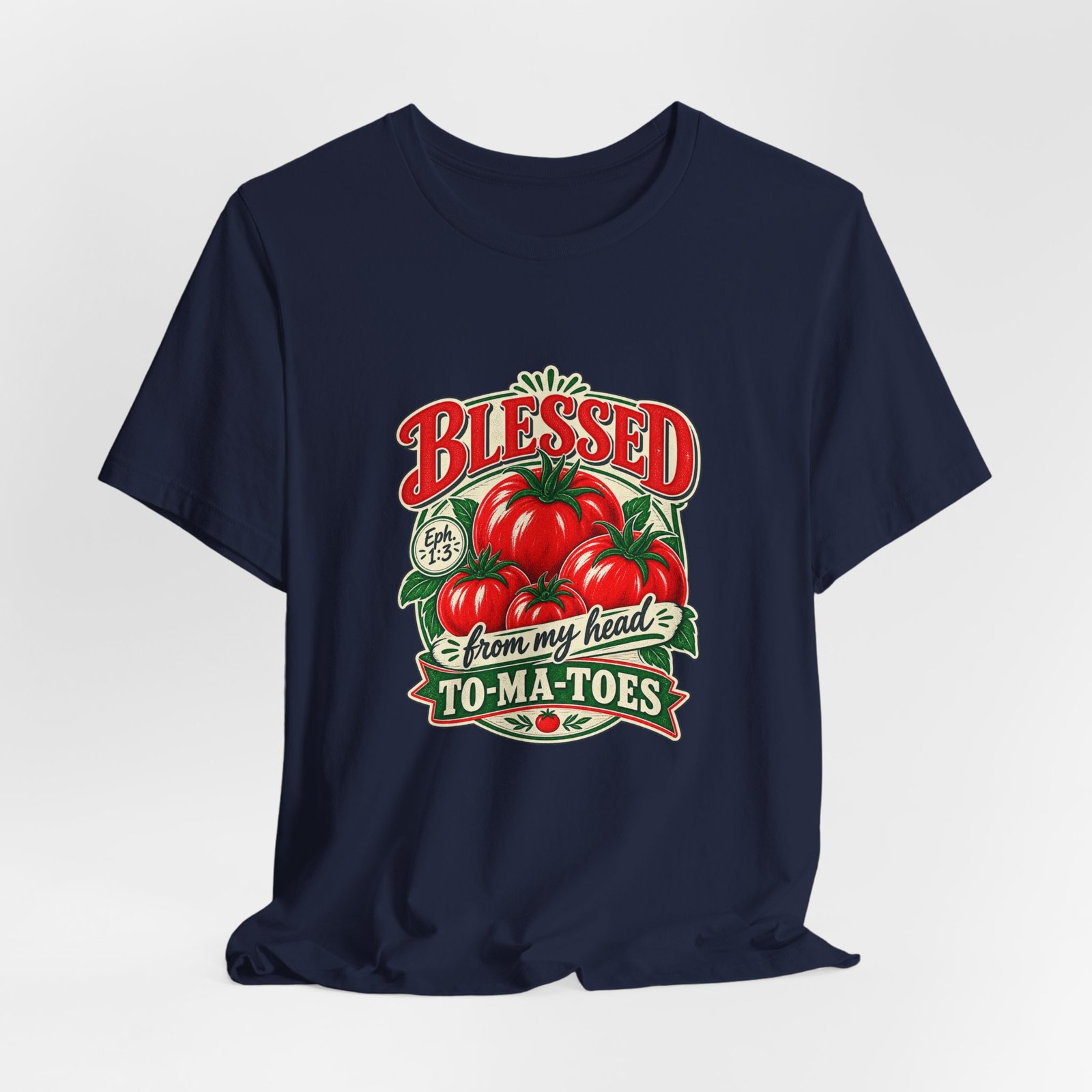 Blessed From My Head To-Ma-Toes Tomato Pun Graphic Tee - Image 36