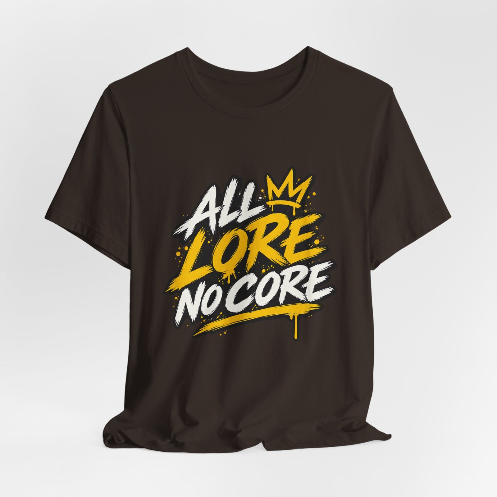 All Lore No Core Graffiti Larp Humor Graphic - Image 12