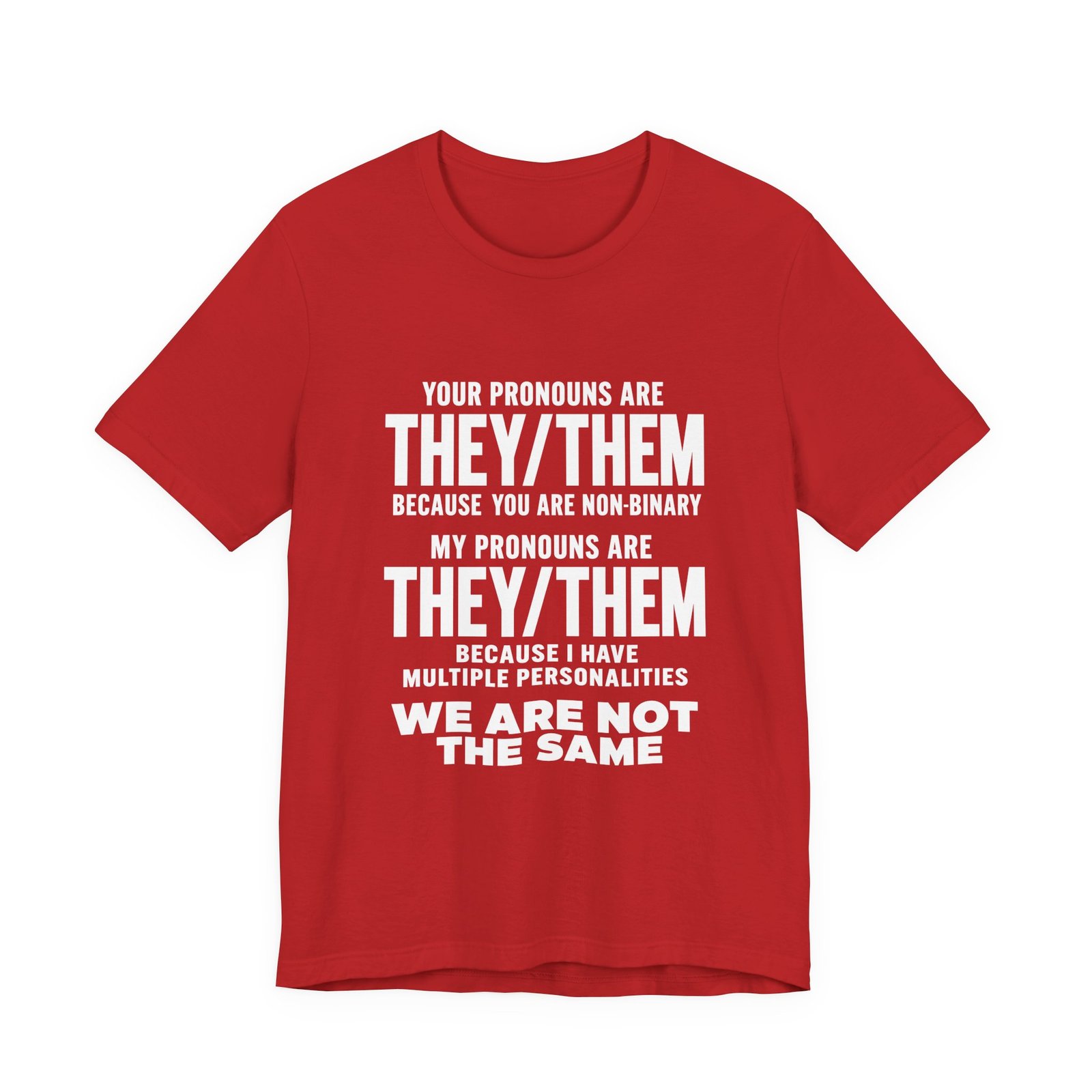 They Them Multiple Personalities Pronouns Meme Graphic Tee - Image 29