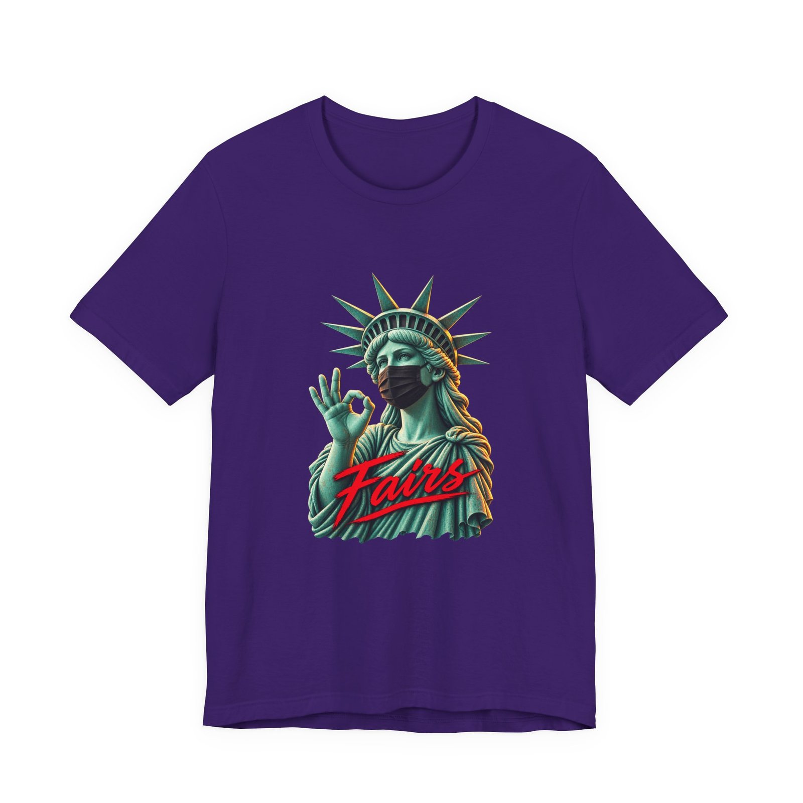 Fairs Masked Statue of Liberty Graphic - Image 25