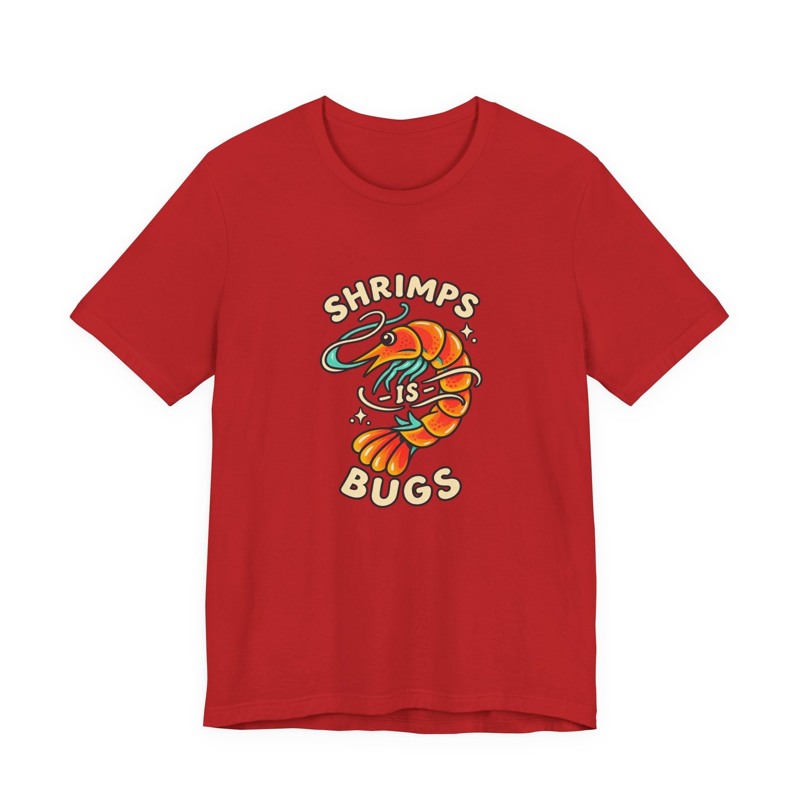 Shrimps Is Bugs Cartoon Shrimp Meme Tee - Image 45