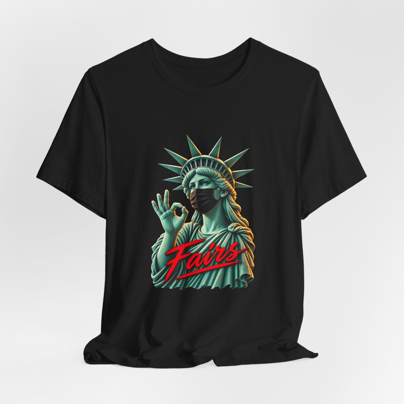 Fairs Masked Statue of Liberty Graphic - Image 8