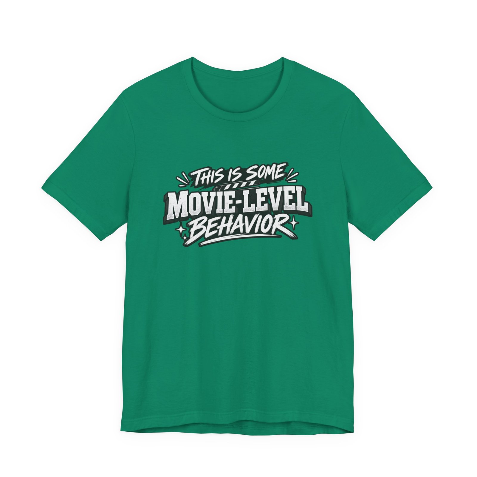 This Is Some Movie Level Behavior Film Quote Tee - Image 25