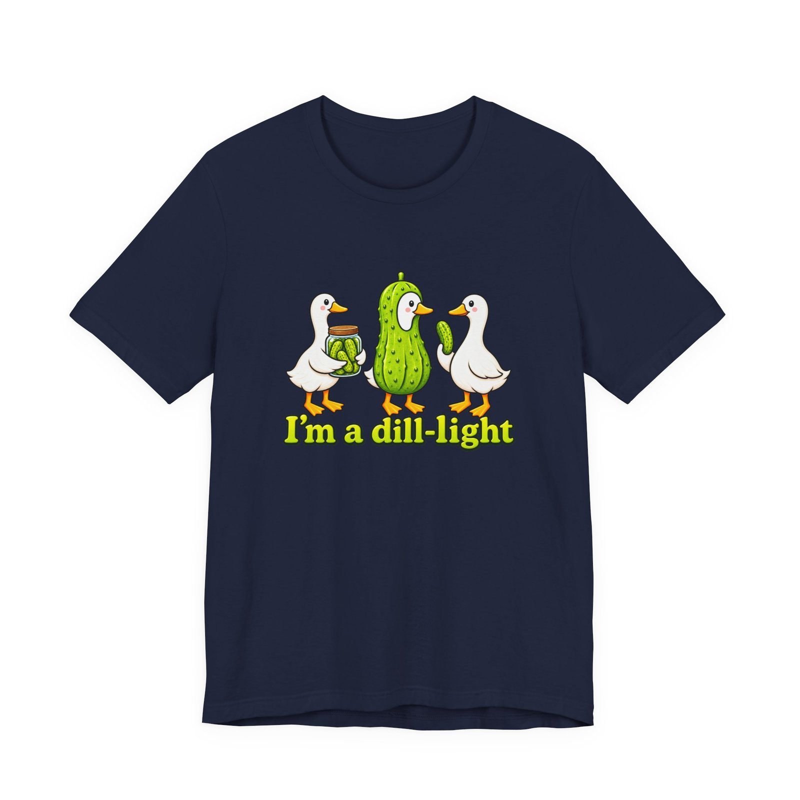 I'm A Dill-Light Funny Goose Pickle Pun Graphic Tee - Image 33