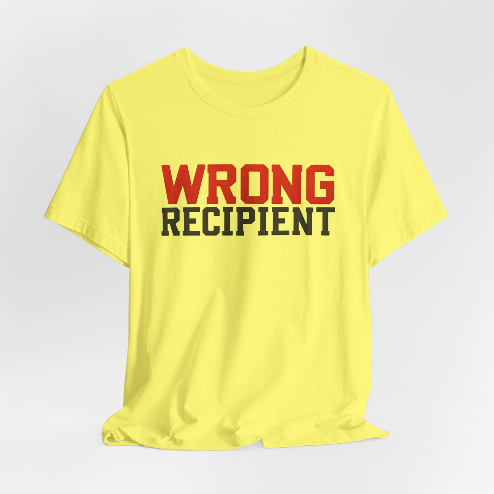 Wrong Recipient Misdelivery Message Alert Graphic Tee - Image 12