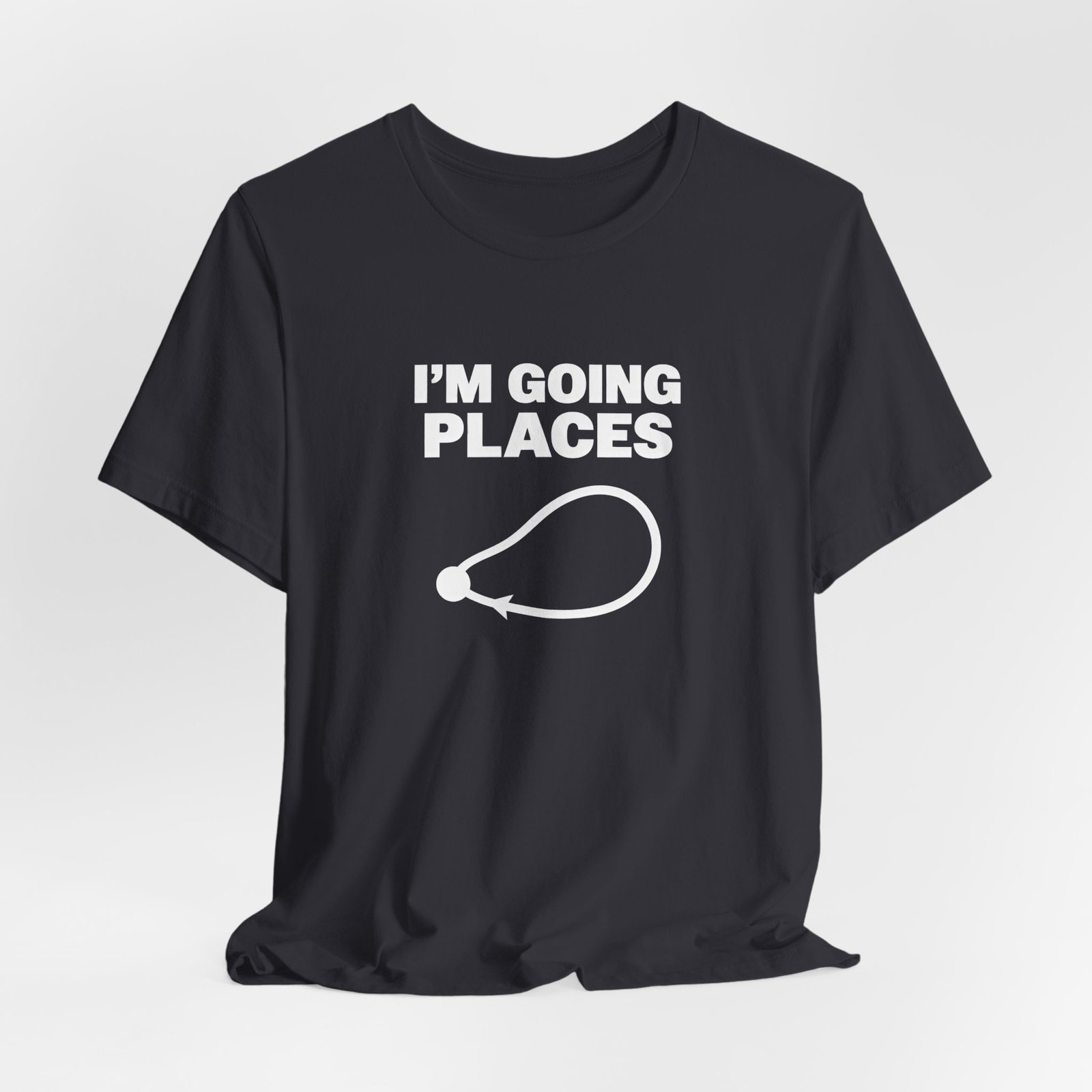 I’m Going Places Loop Arrow Humor - Image 12