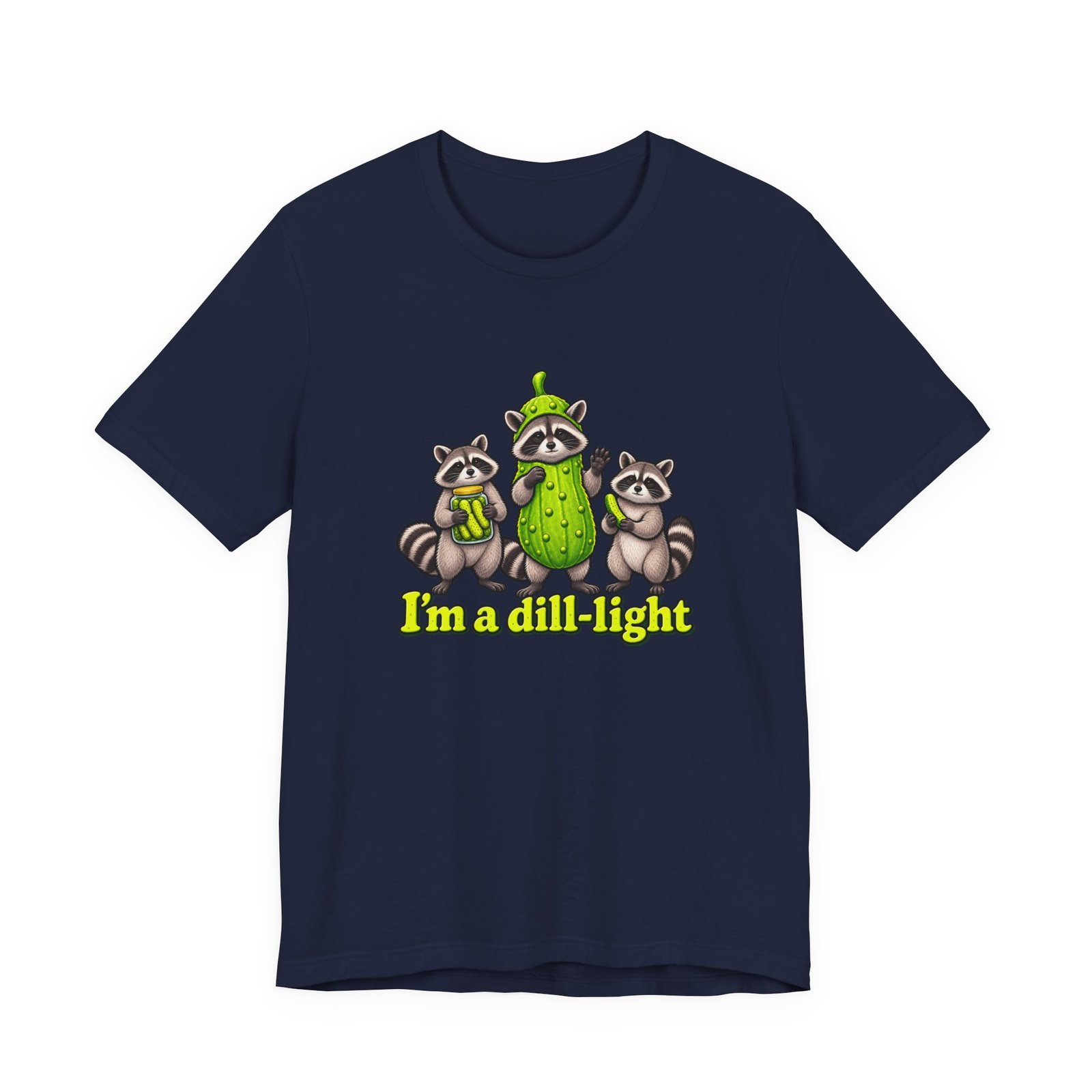 I'm a Dill-Light Raccoon Pickle Pun - Image 33