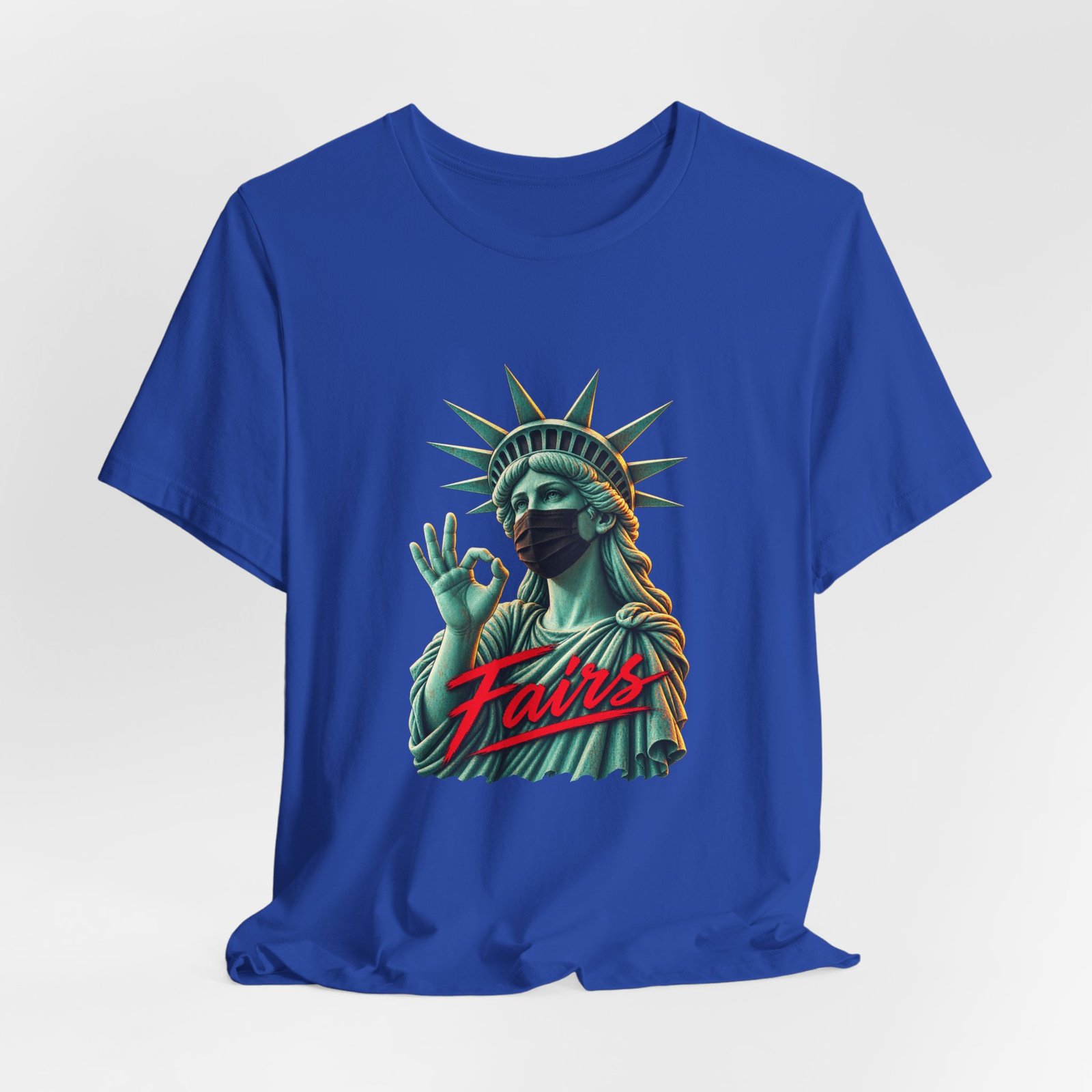 Fairs Masked Statue of Liberty Graphic - Image 20