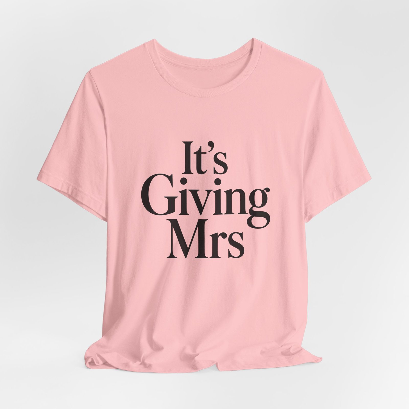 It Is Giving Mrs Funny Relationship Saying Graphic Tee - Image 16