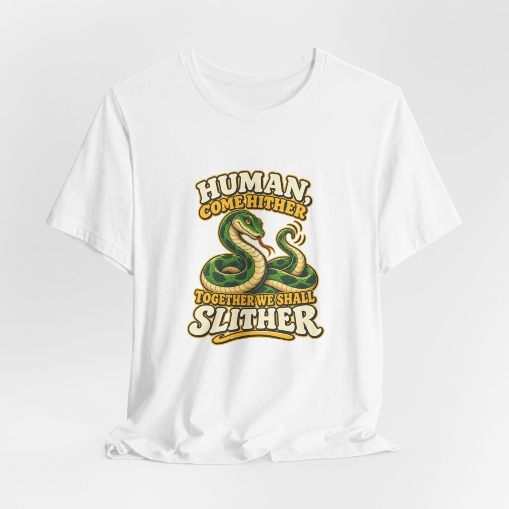 Human Come Hither Together We Shall Slither Snake Graphic