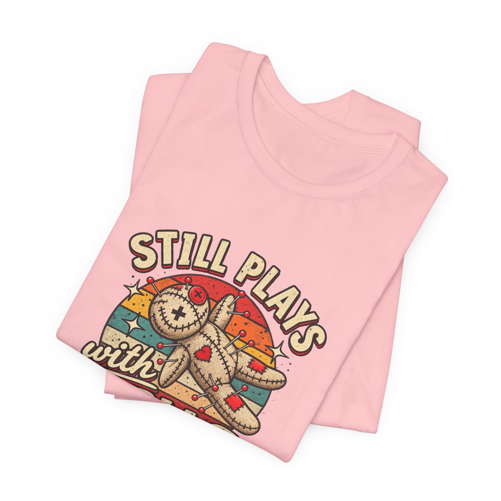 Still Plays With Dolls Voodoo Doll Halloween Humor Graphic Tee - Image 43