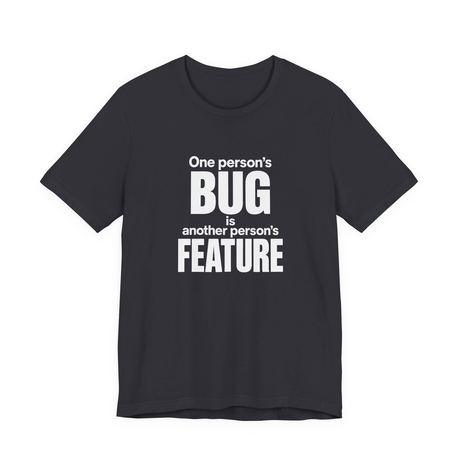 One Person's Bug Is Another Person's Feature - Image 9