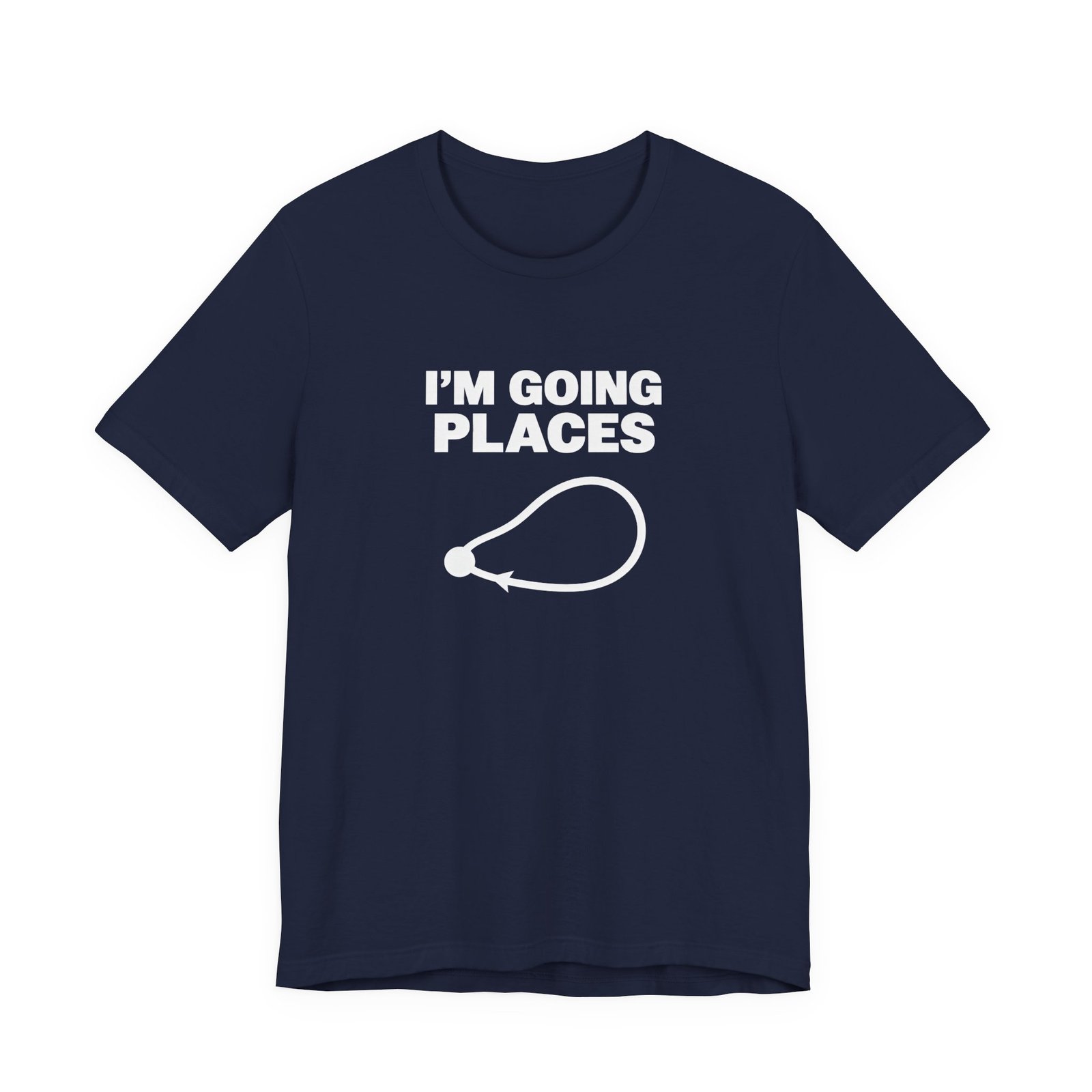 I’m Going Places Loop Arrow Humor - Image 21