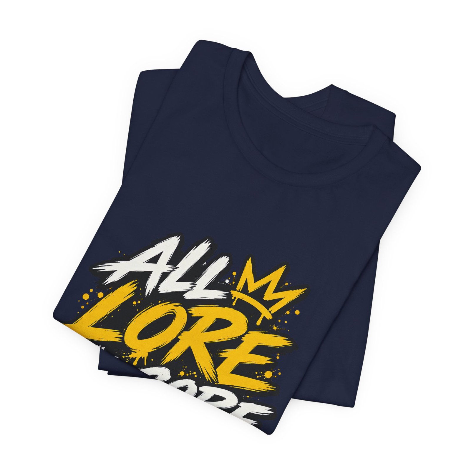 All Lore No Core Graffiti Larp Humor Graphic - Image 35