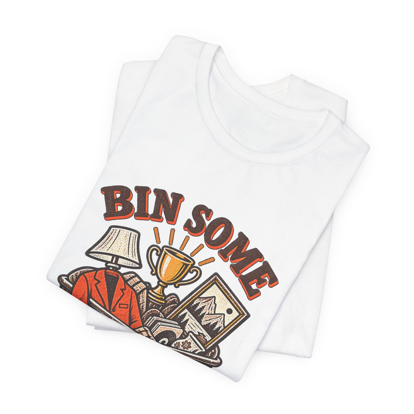 Bin Some Win Some Thrift Humor Graphic Tee - Image 3