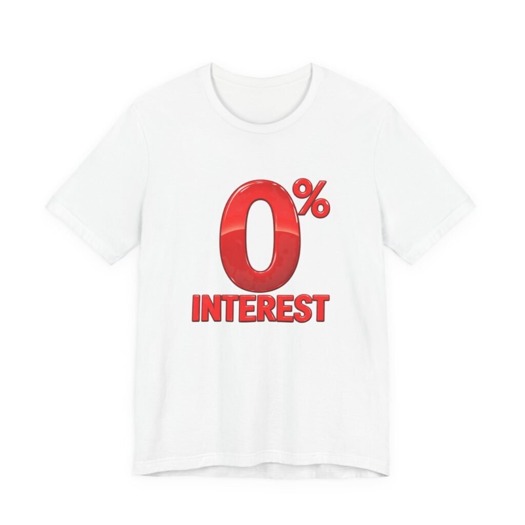 0% Interest Halloween Costume Rejection Joke Graphic Tee