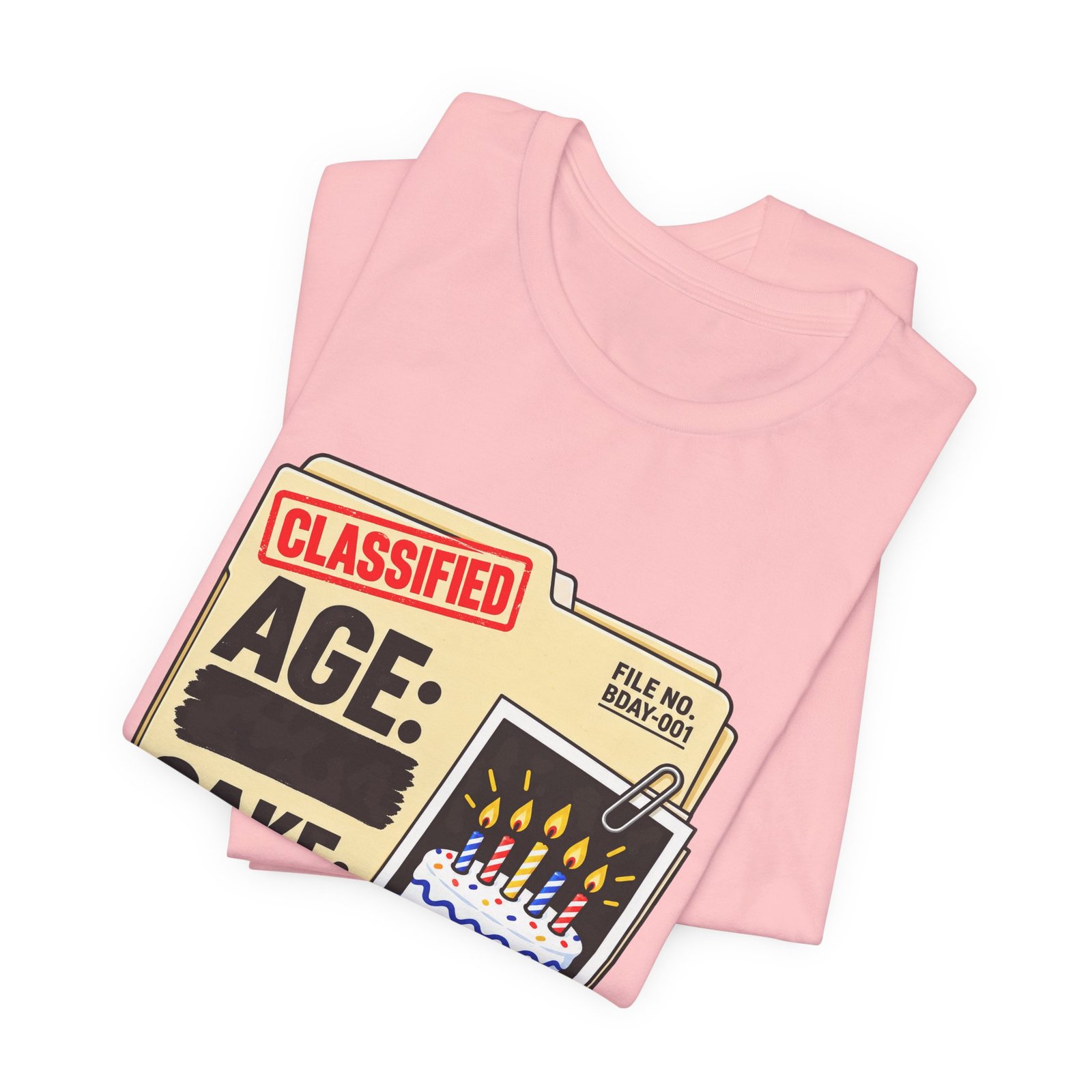 Classified Birthday Cake Funny Case Dossier Graphic Tee - Image 43