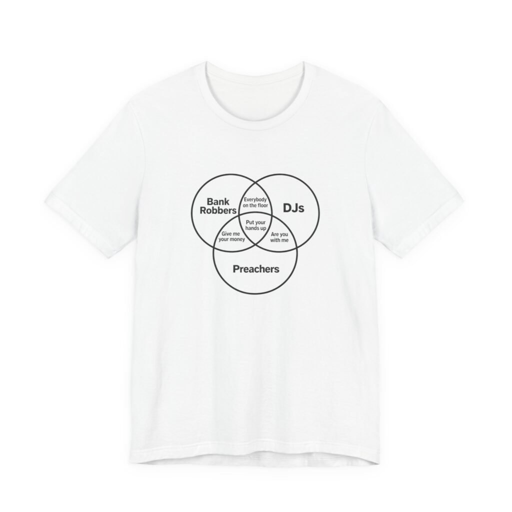 Djs Preachers & Bank Robbers Venn Diagram Graphic Tee