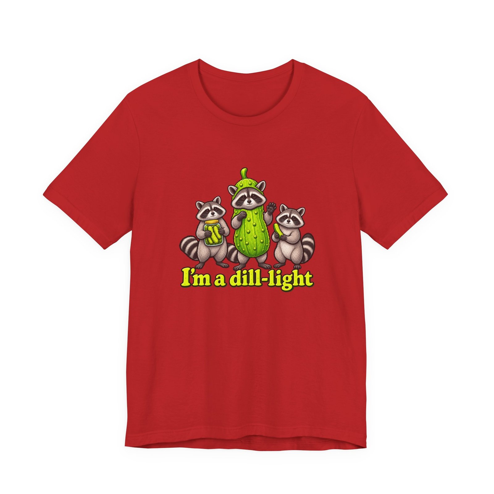 I'm a Dill-Light Raccoon Pickle Pun - Image 45