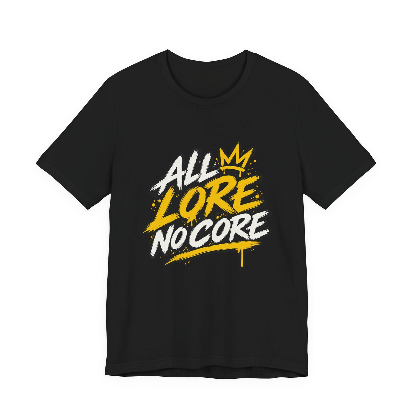 All Lore No Core Graffiti Larp Humor Graphic - Image 13