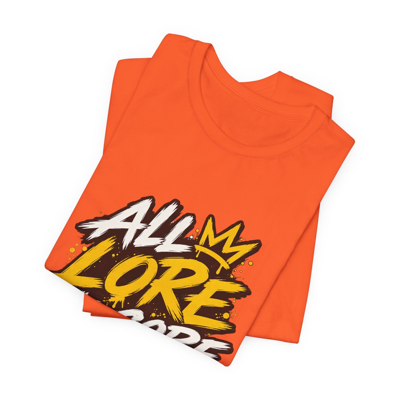 All Lore No Core Graffiti Larp Humor Graphic - Image 7
